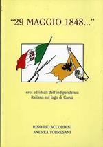 29 maggio 1848...: eroi ed ideali dell’Indipendenza italiana sul Lago di Garda