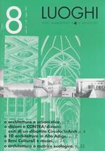 Luoghi: rivista quadrimestrale dAlla architettura. Anno III, n. 8, luglio 1997