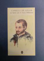 Camillo De Lellis: un Santo per il Terzo Millennio