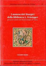 I manoscritti liturgici della Biblioteca musicale L. Feininger presso il Castello del Buonconsiglio di Trento: catalogo di Cesarino Ruini. Patrimonio storico e artistico del Trentino 21