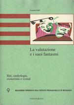 La valutazione e i suoi fantasmi