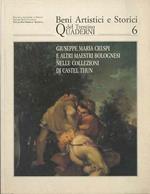 Giuseppe Maria Crespi e altri maestri bolognesi nelle collezioni di Castel Thun: il ciclo di Ercole dalla quadreria di Francesco Ghisilieri. Beni artistici e storici del Trentino: quaderni N. 6