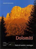 Dolomiti: storie di uomini e montagne