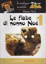 Le fiabe di nonno Noè