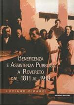 Beneficenza e assistenza pubblica a Rovereto , dal 1811 al 1918