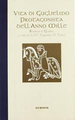 Vita di Guglielmo. Protagonista dell'anno Mille