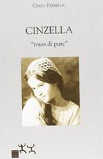 Cinzella «Muss di purc»