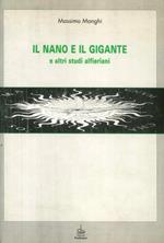 Il nano e il gigante e altri studi alfieriani