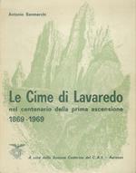 Le Cime di Lavaredo nel centenario della prima ascensione: 1869-1969