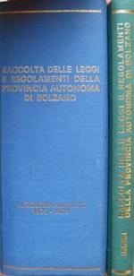 Raccolta delle leggi e regolamenti della Provincia Autonoma di Bolzano: 1946-1979. Ed. aggiornamento dal 4 marzo 1975 al 3 ottobre 1977