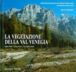 La vegetazione della Val Venegia