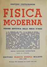 Fisica moderna: visione sintetica della fisica d’oggi. Ristampa della 6. ed. rinnovata