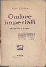 Ombre imperiali: discorsi e studi