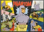 Phantom: daily strips 1940. Contiene: Spie sul mare, I trafficanti d’armi. New comics now 183