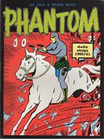 Phantom: daily strips 1960-61 [dall’8-8-1960 al 18-8-1961]. Senza paginazione. New comics now 207