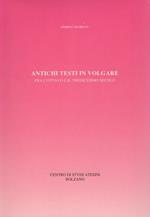 Antichi testi in volgare: fra l’ottavo e il tredicesimo secolo. 2. ed. Clessidra 3