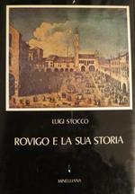 Rovigo e la sua storia. Minelliana 6