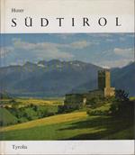 Sudtirol: Tausendjahrige Heimat