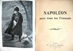 Napoléon pour tous les Français