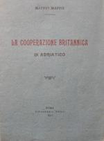 La cooperazione britannica in Adriatico
