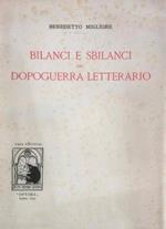 Bilanci e sbilanci del dopoguerra letterario