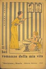 Il bel romanzo della mia vita