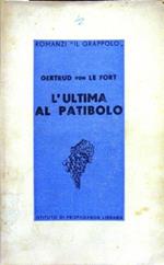 L' ultima al patibolo