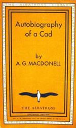 Autobiography of a cad