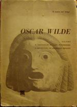 Salomè. Il ventaglio di Lady Windermere. L'importanza di chiamarsi Ernesto