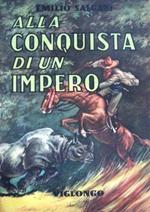 Alla conquista di un impero