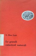 Le grandi catastrofi naturali