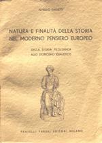 Natura e finalità della storia nel moderno pensiero europeo