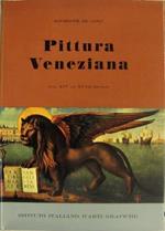 Pittura Veneziana. Dal XIV al XVIII secolo