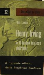 Henry Irving e il teatro borghese dell'800