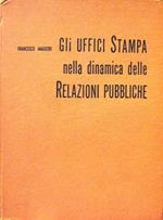 Gli uffici stampa nella dinamica delle relazioni pubbliche