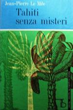 Tahiti senza misteri