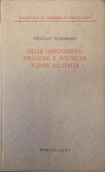 Delle innovazioni religiose e politiche buone all'Italia