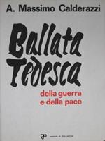 Ballata tedesca della guerra e della pace