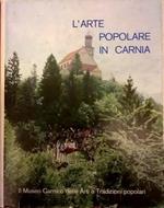 L' arte popolare in Carnia