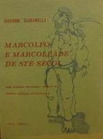 Marcolfo e marcolfàde de sté sècol (Marcolfo e marcolfate di questo secolo)