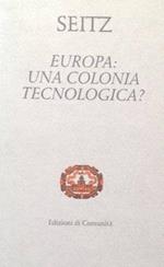 Europa: una colonia tecnologica?