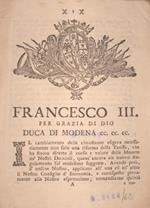 Editto numismatico sulle monete d’oro emanato da Francesco III, Duca di Modena