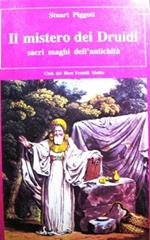 Il mistero dei Druidi sacri maghi dell'antichità