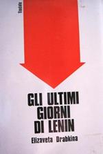 Gli ultimi giorni di Lenin