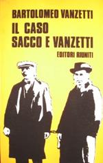 Il caso Sacco e Vanzetti