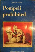 Pompeii prohibited