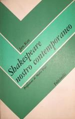 Shakespeare nostro contemporaneo