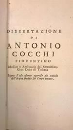 Dissertazione sopra l'uso esterno appresso gli Antichi dell'Acqua fredda sul Corpo umano