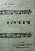 La Carrière