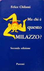 Chi è Milazzo